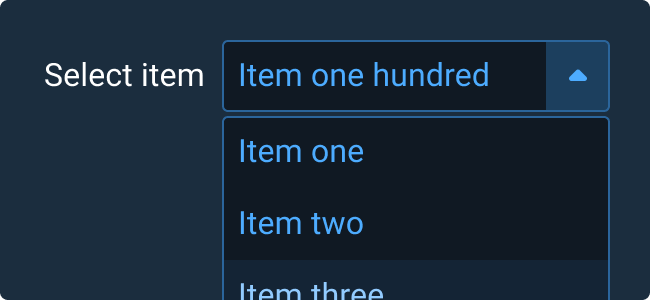 Don’t: Create a Select Menu list with too many options. The user needs to be able to scan and navigate the list easily